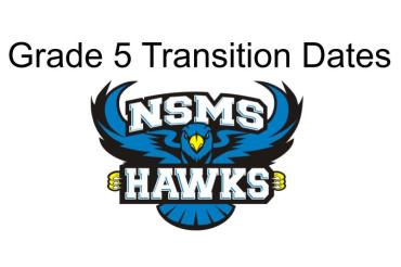 Grade 5 Transition Dates