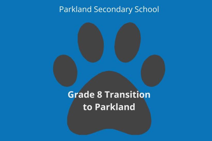 Grade 8 Transition to Parkland
